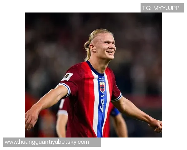 哈兰德国家队进球破50庆祝第51球将带来更美好感受